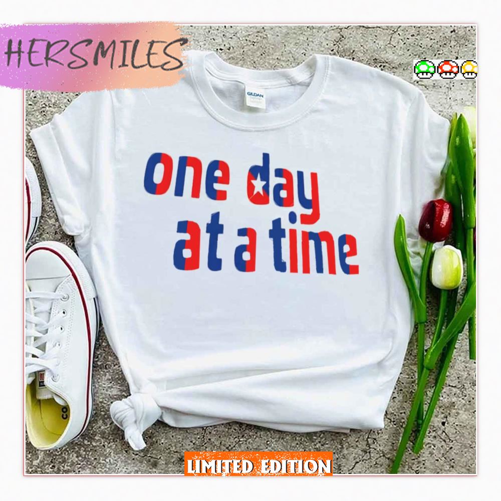 Cuba Intro Logo One Day At A Time Shirt Cuba Intro Logo One Day At A Time Shirt