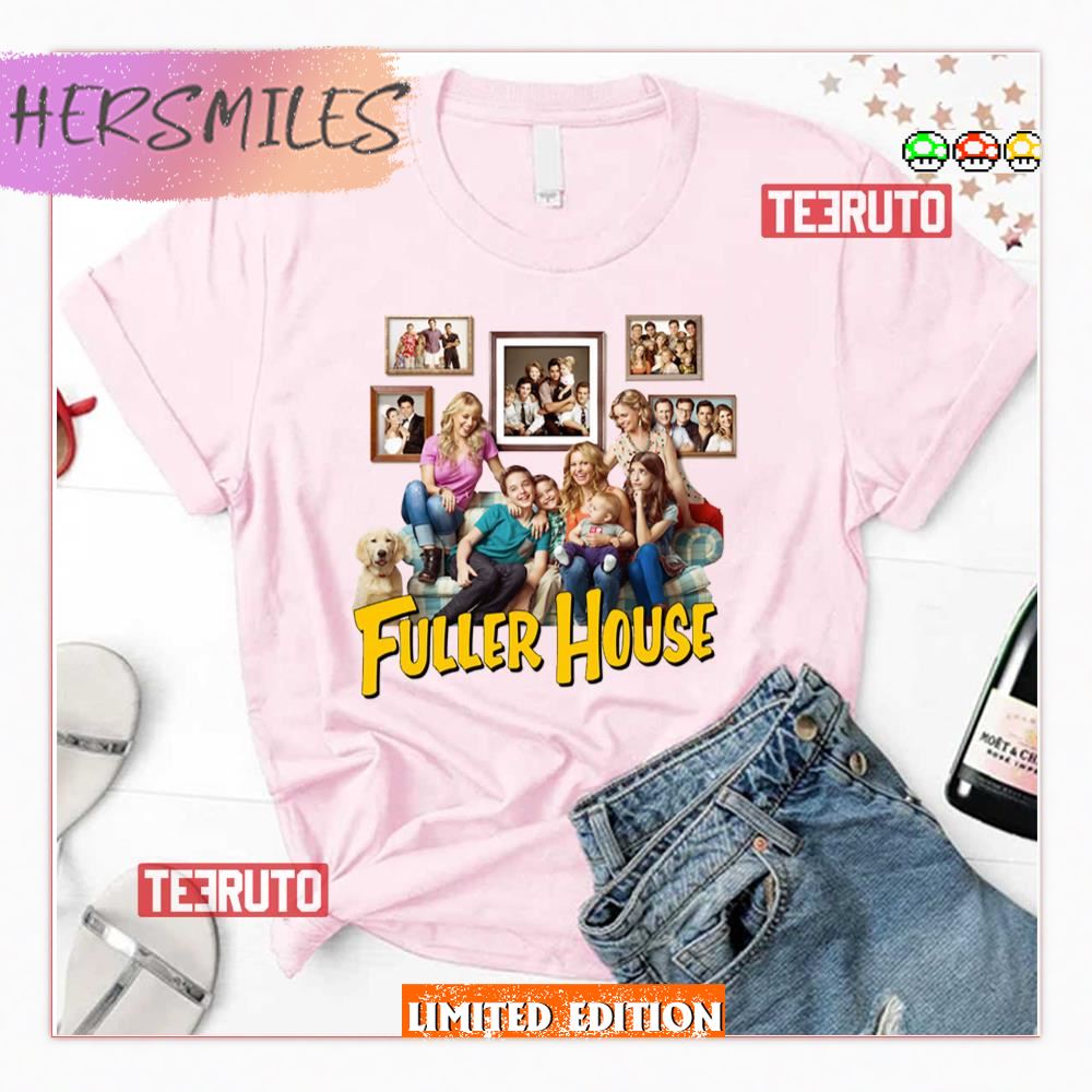 Fuller House Cast Merch Shirt - Hersmiles