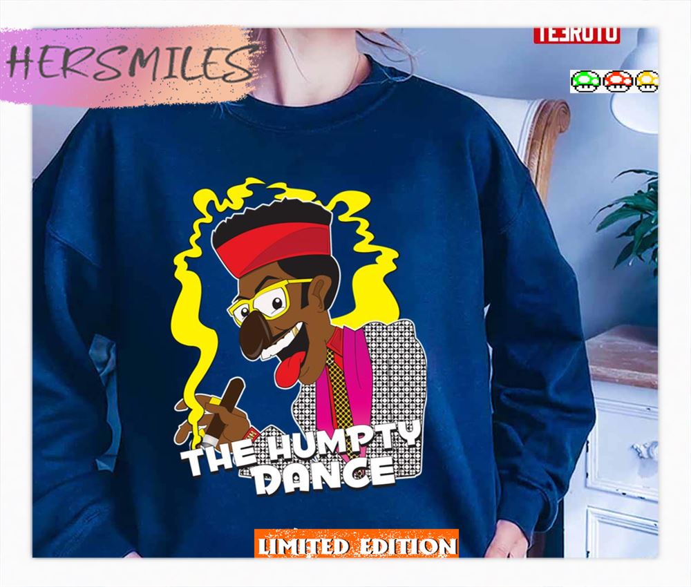 Humpty Hump The Humpty Dance Shirt