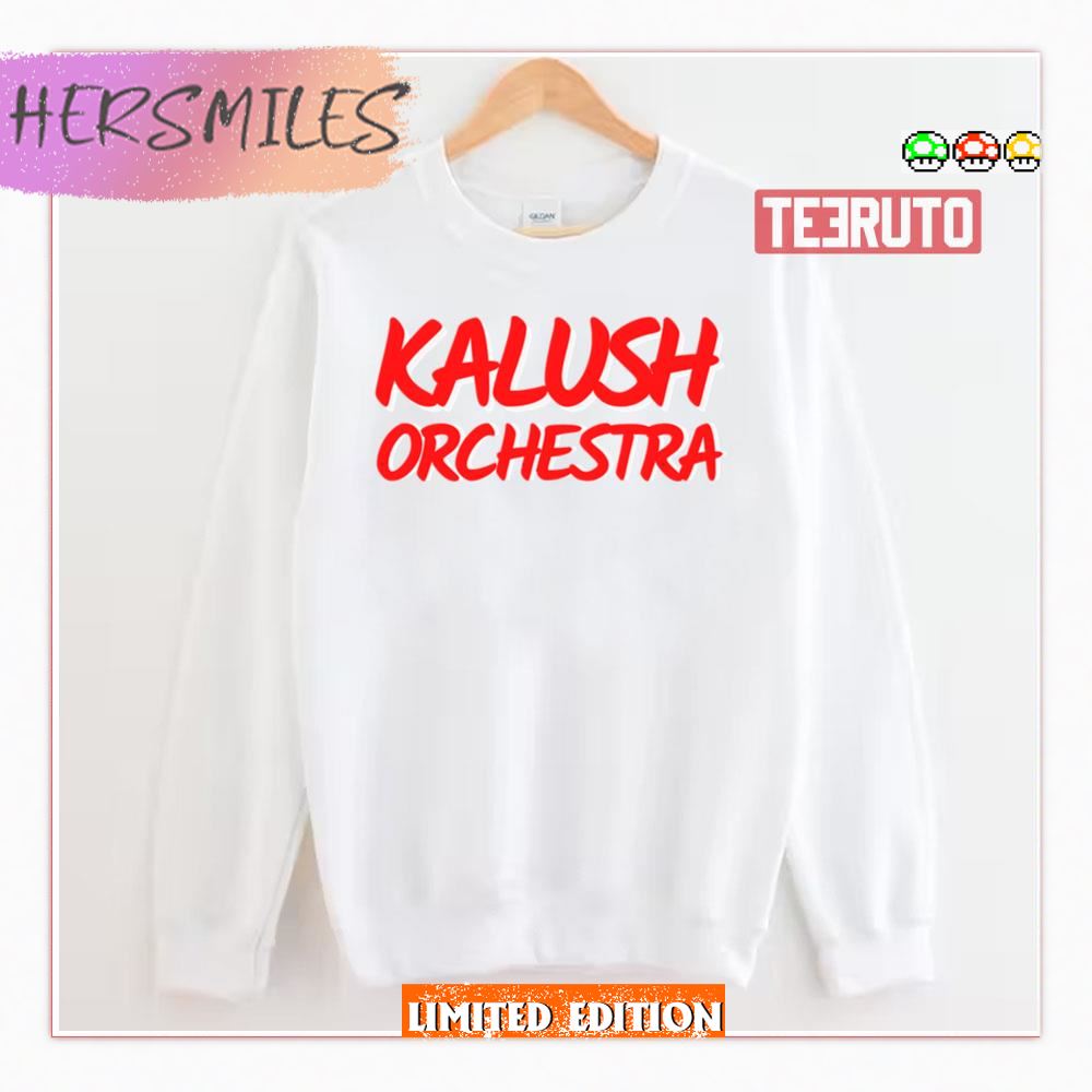 Red Text Design Kalush Orchestra Sweatshirt