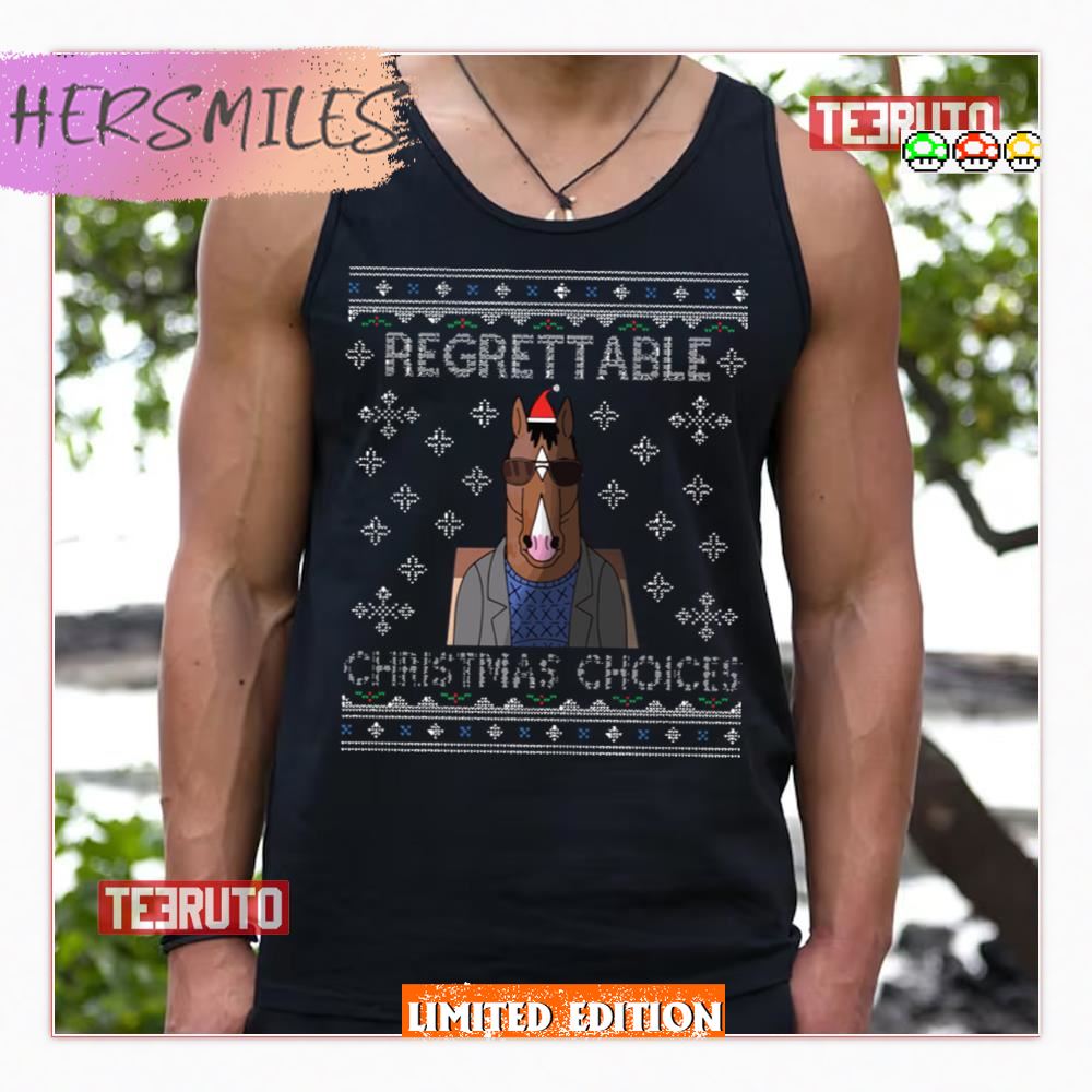Regrettable Christmas Choices Bojack Horseman Shirt
