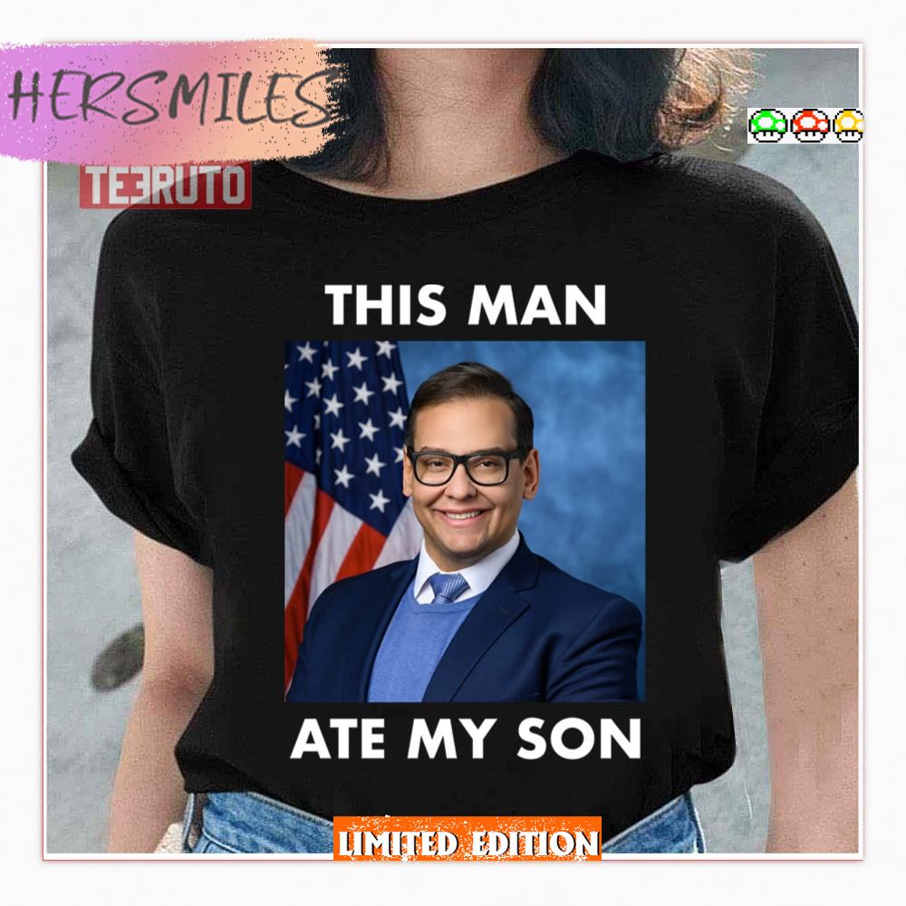 Rep George Santos This Man Ate My Son Meme Sweatshirt
