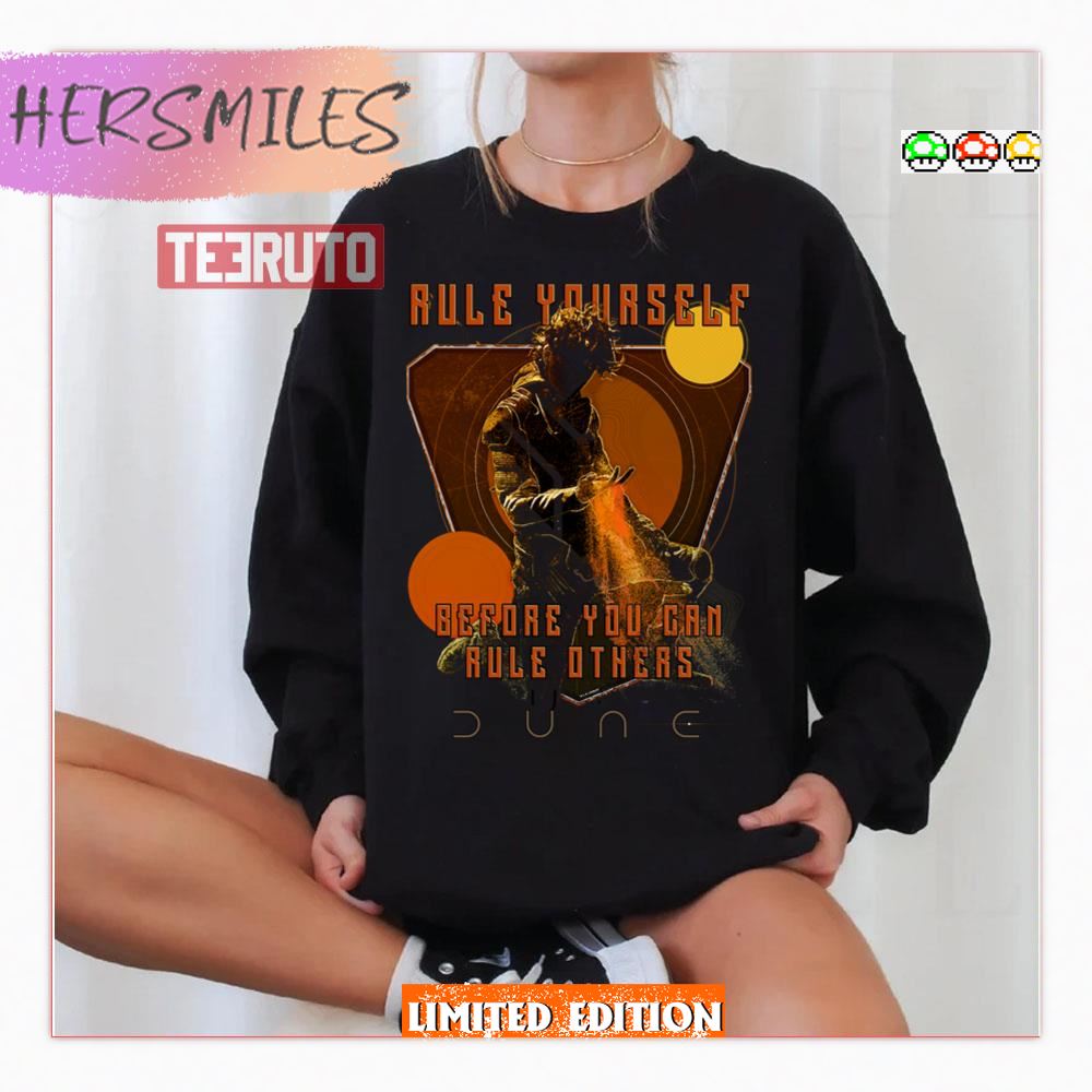 Rule Yourself First Quote Dune Movie Shirt Rule Yourself First Quote Dune Movie Shirt