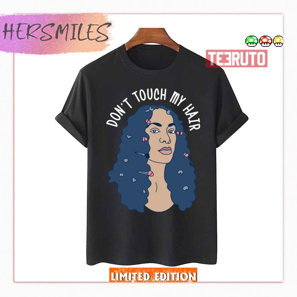 Solo Don't Touch My Hair Janelle Monae Shirt