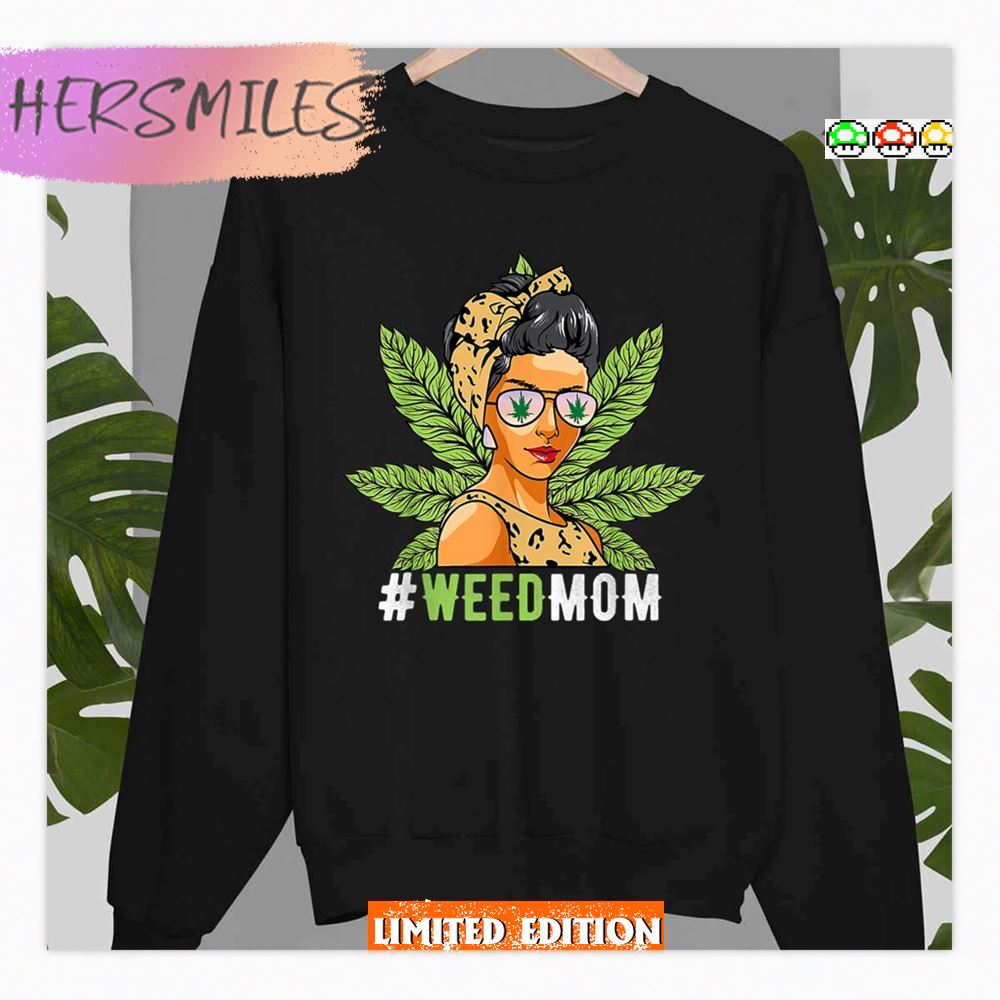 Weed Mom Smoking Cool 420 Stoner Cannabis Shirt Weed Mom Smoking Cool 420 Stoner Cannabis Shirt