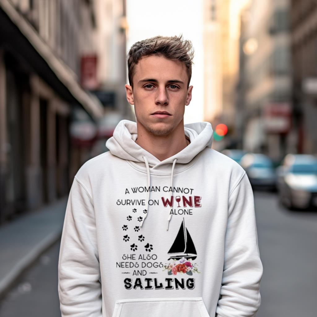 A woman cannot survive on wine alone she also needs dogs Sailing 2023 Shirt A woman cannot survive on wine alone she also needs dogs Sailing 2023 Shirt
