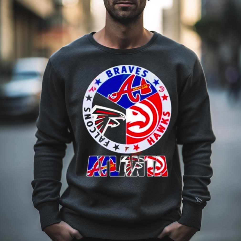 Atlanta Sport Teams Falcons Braves Hawks Shirt Atlanta Sport Teams Falcons Braves Hawks Shirt