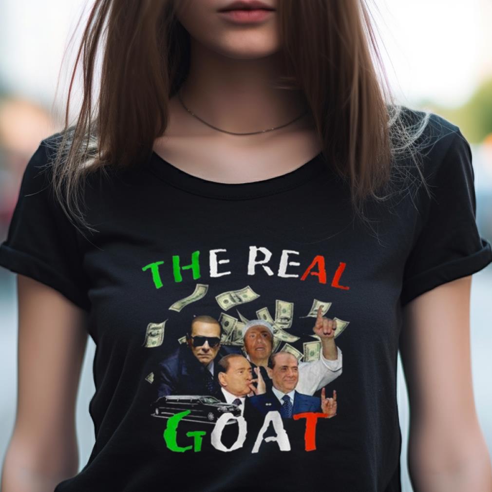 Berlusconi The Real Goat Funny Meme Shirt Berlusconi The Real Goat Funny Meme Shirt