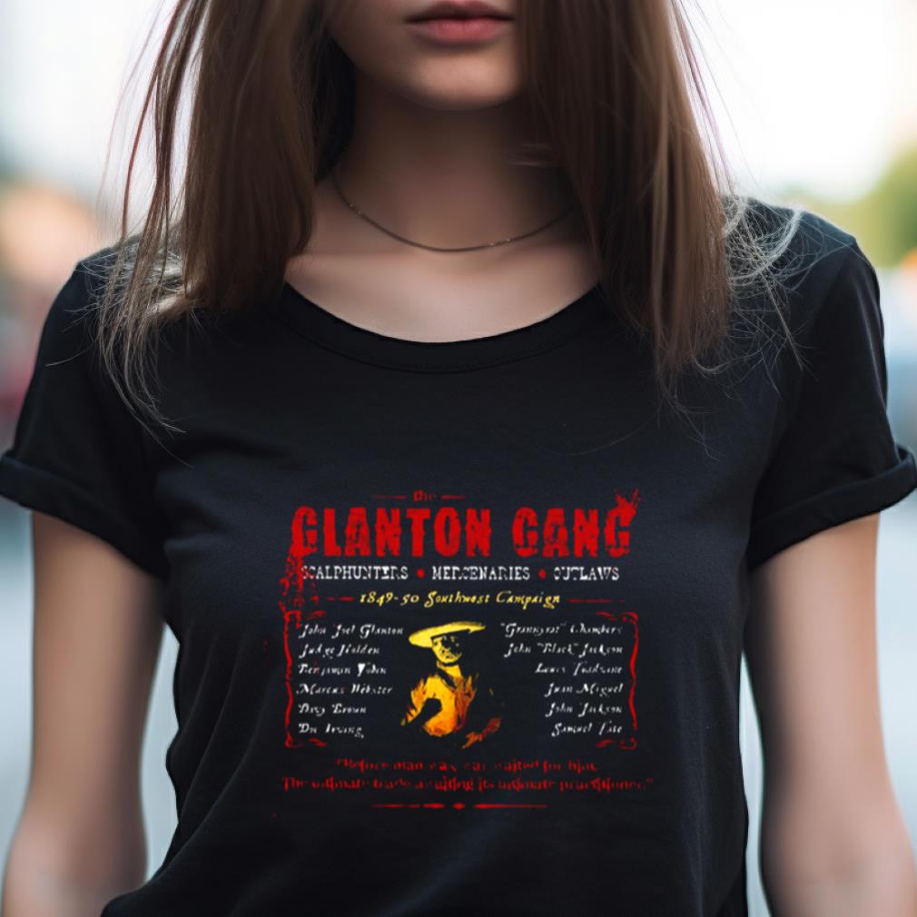 Blood Meridian Glanton Gang Cormac Mccarthy Shirt Blood Meridian Glanton Gang Cormac Mccarthy Shirt
