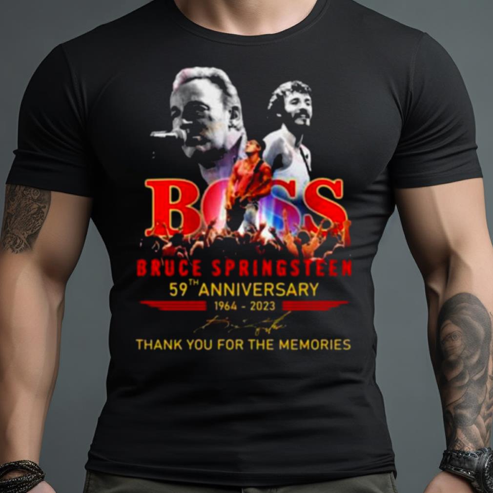 Boss Bruce Springsteen 59Th Anniversary 1964 – 2023 Thank You For The Memories Signature Shirt