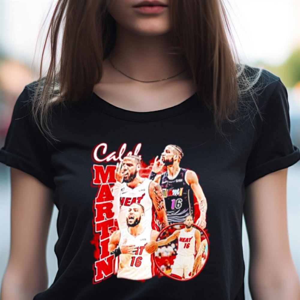 Caleb Martin Miami Heat Shirt Caleb Martin Miami Heat Shirt