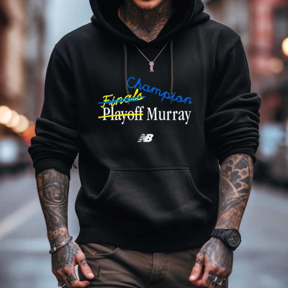 Champion Finals Playoff Murray Shirt Champion Finals Playoff Murray Shirt