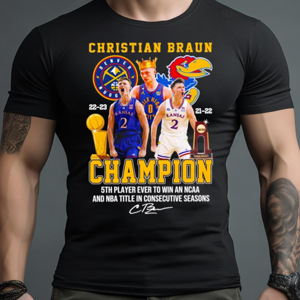 Christian Braun 2022 2023 Denver Nuggets Kansas And Jayhawks Champions Signature Shirt