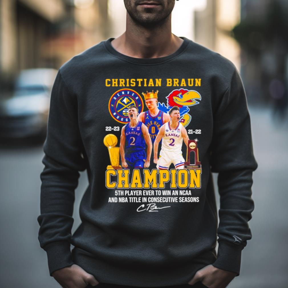 Christian Braun 2022 2023 Denver Nuggets Kansas And Jayhawks Champions Signature Shirt