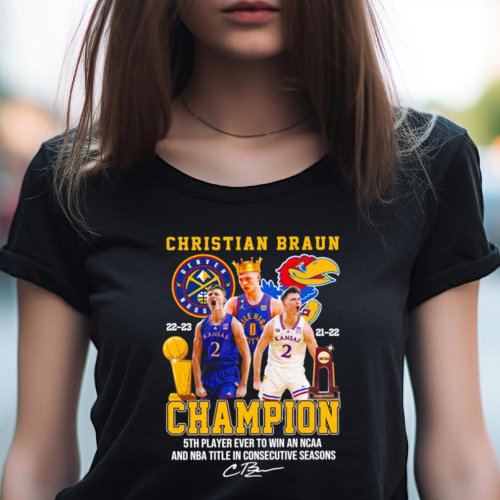 Christian Braun 2022 2023 Denver Nuggets Kansas And Jayhawks Champions Signature Shirt Christian Braun 2022 2023 Denver Nuggets Kansas And Jayhawks Champions Signature Shirt
