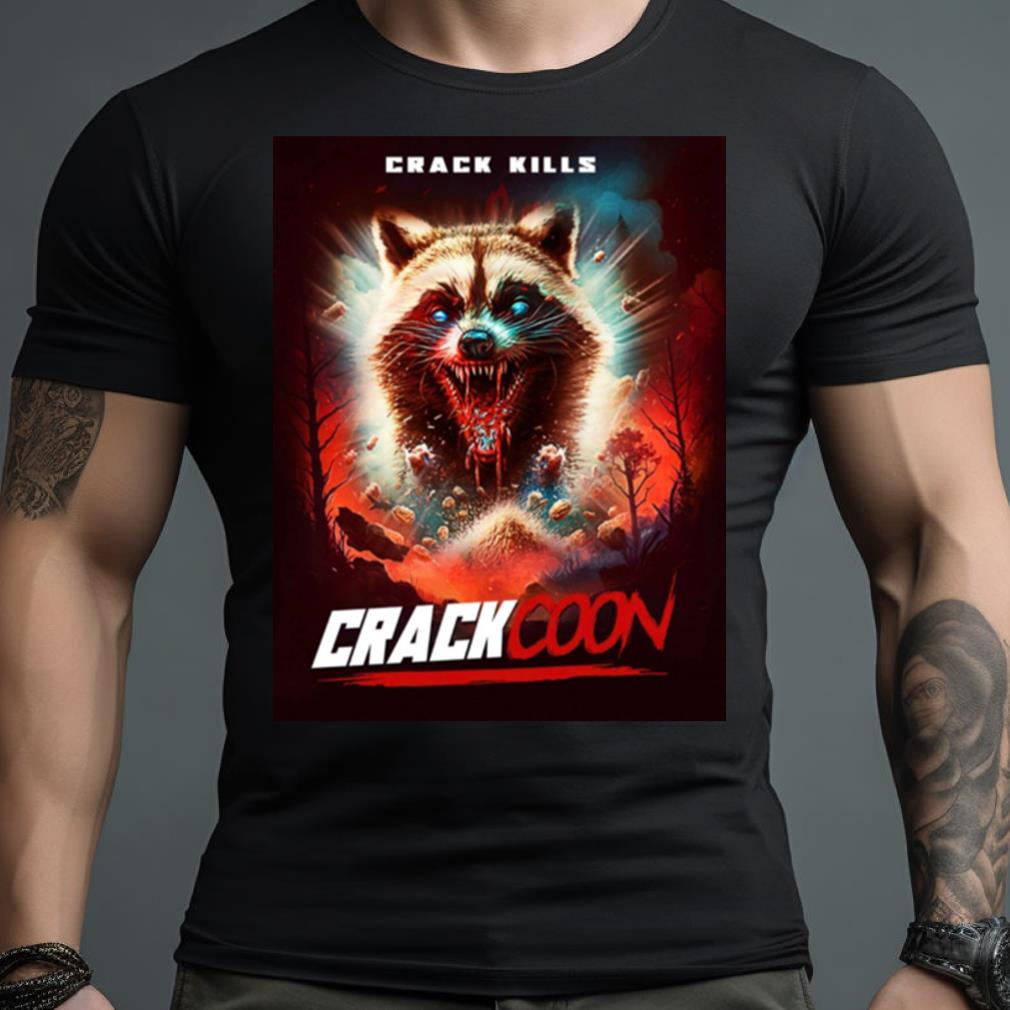 Cocaine Bear Crack Kills Crackcoon Shirt