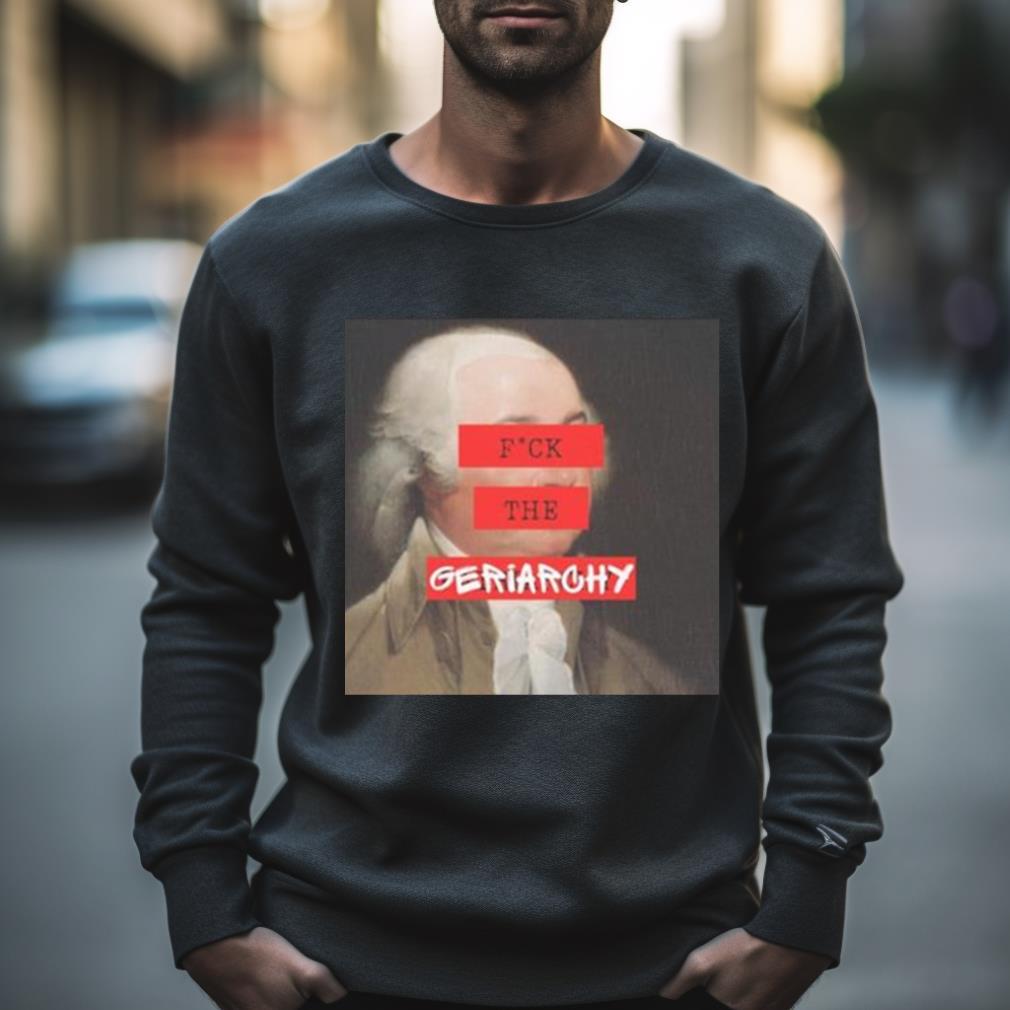 Coley Fuck The Geriarehy Shirt