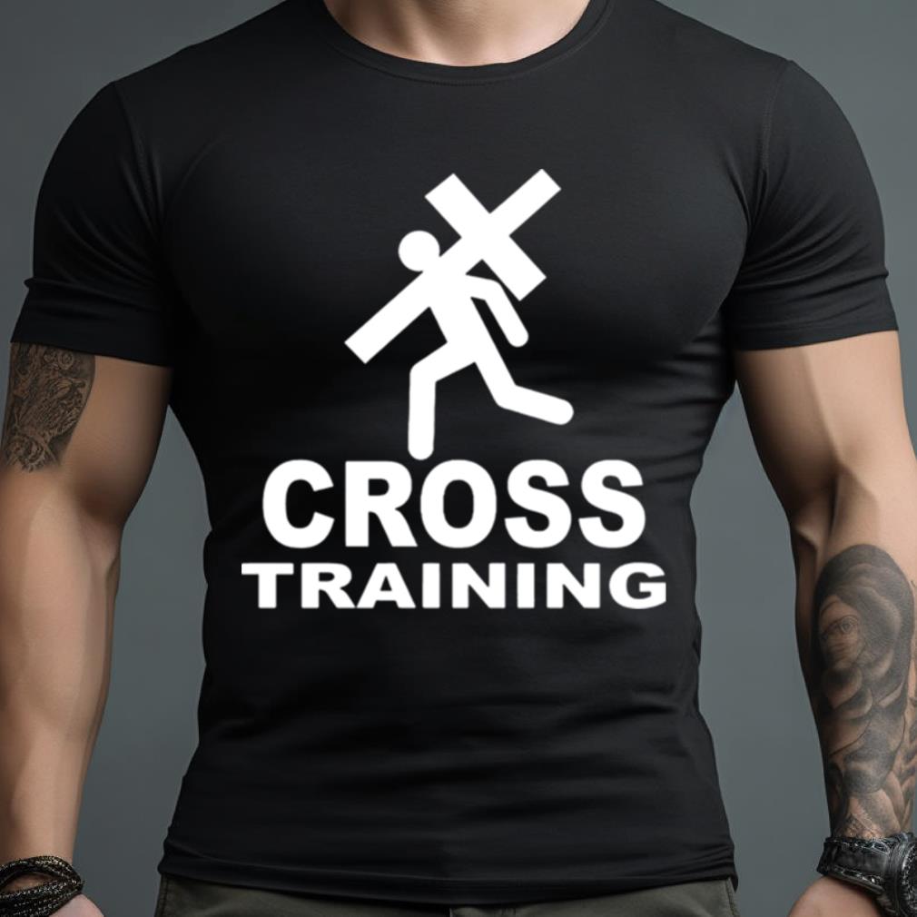Cross Training Christian Shirt