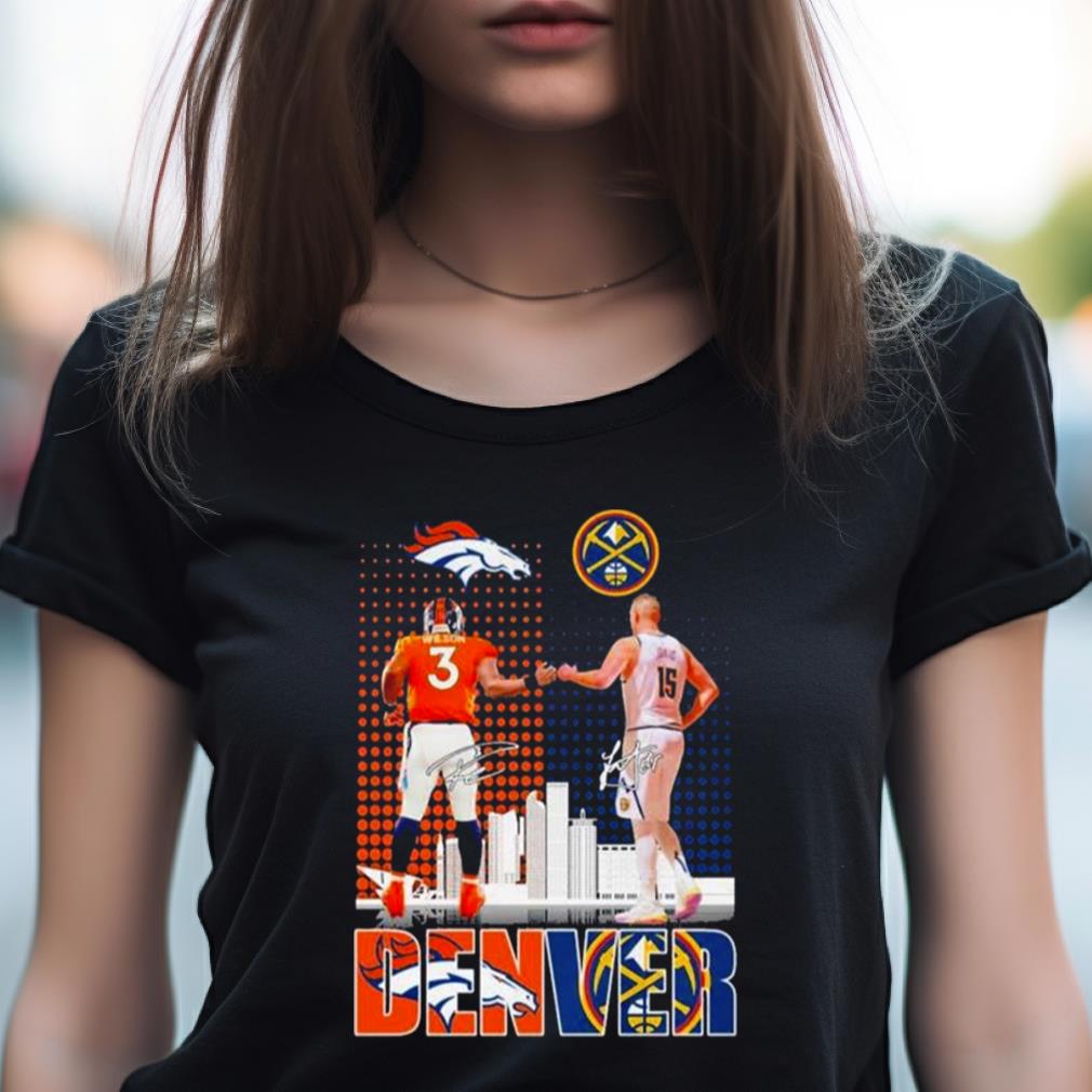 Denver city skyline Russell Wilson vs Nikola Jokic signatures new Shirt Denver city skyline Russell Wilson vs Nikola Jokic signatures new Shirt