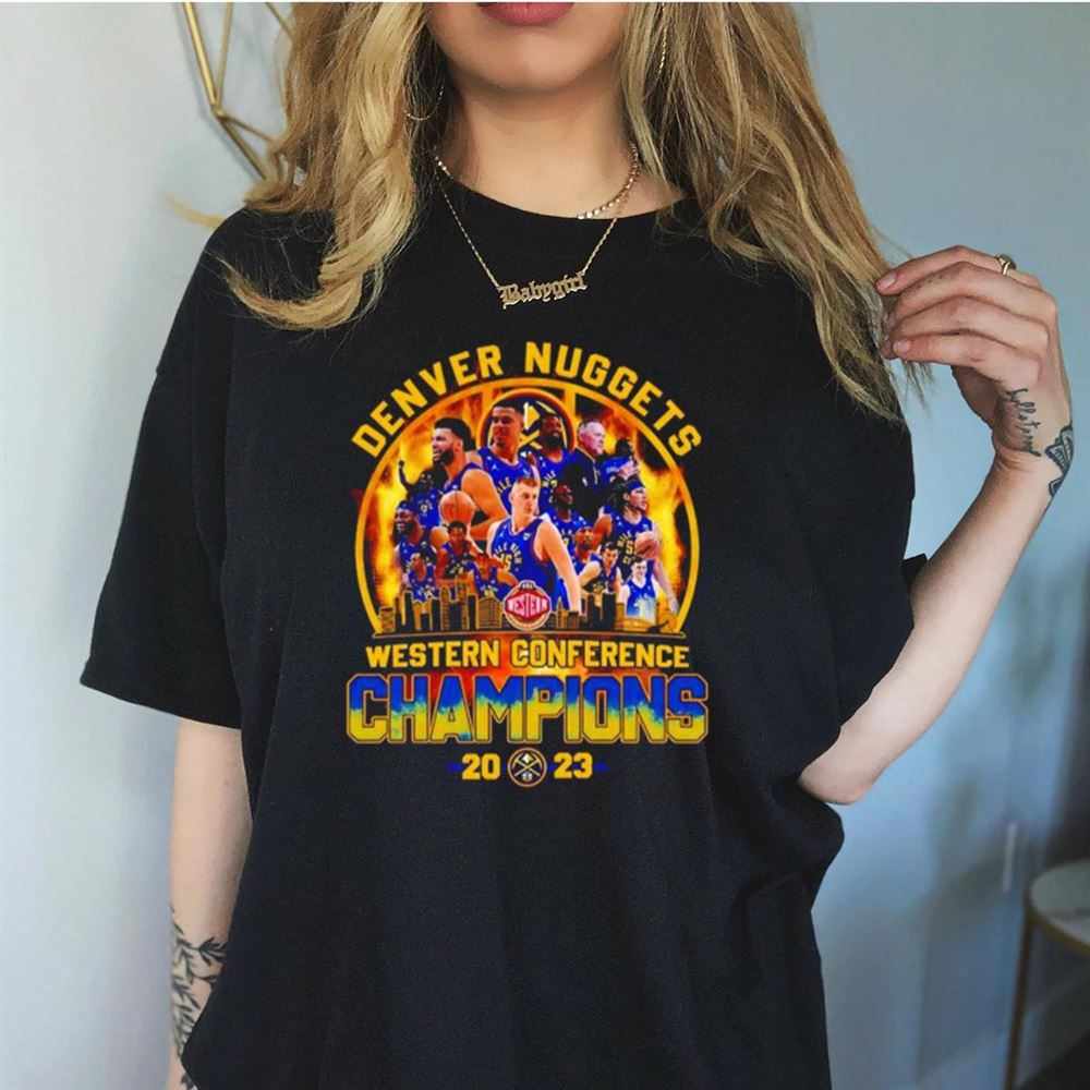 Denver Nuggets Western Conference Champions 2023 Shirt Denver Nuggets Western Conference Champions 2023 Shirt