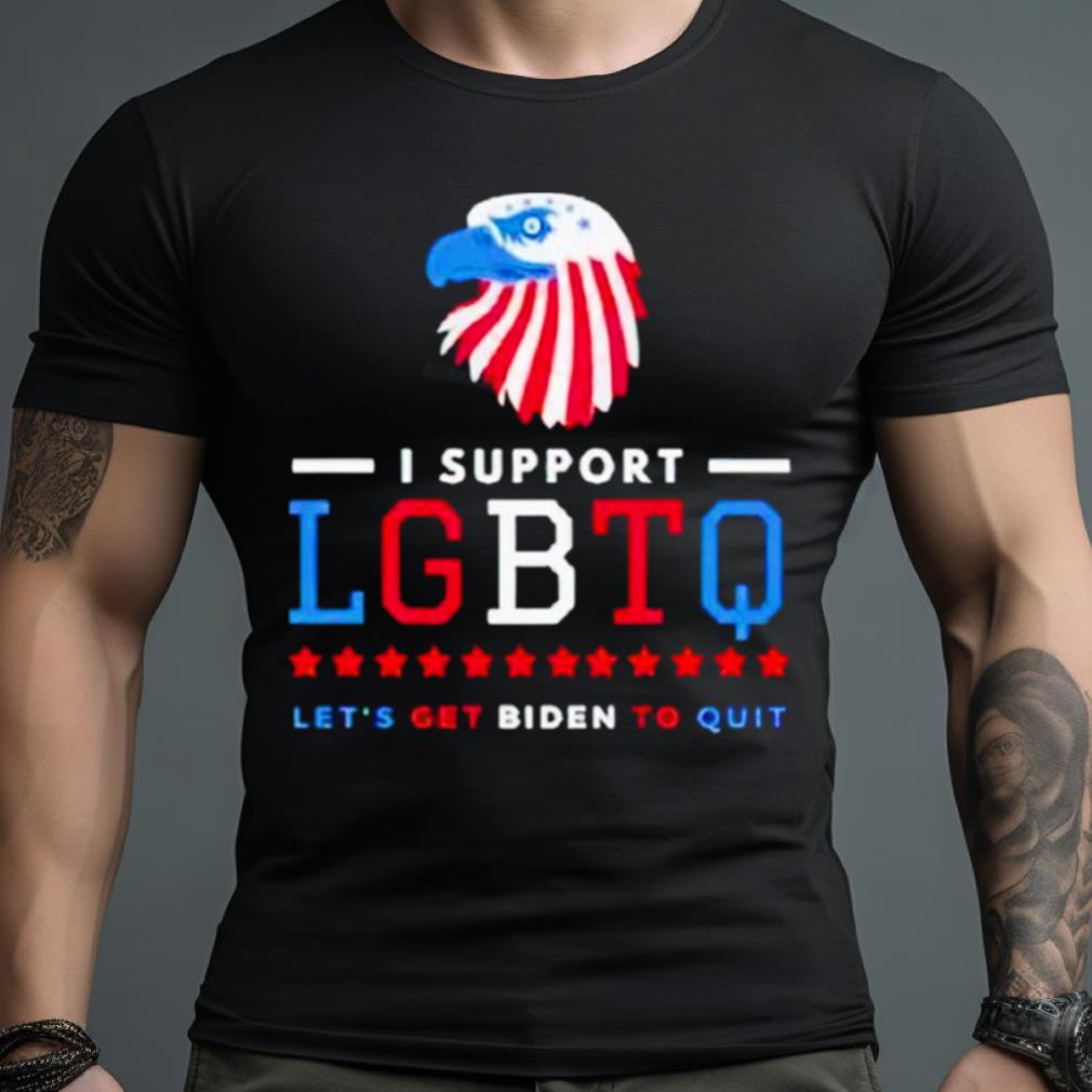 Eagles I Support Lgbtq Let’S Get Biden To Quit Shirt