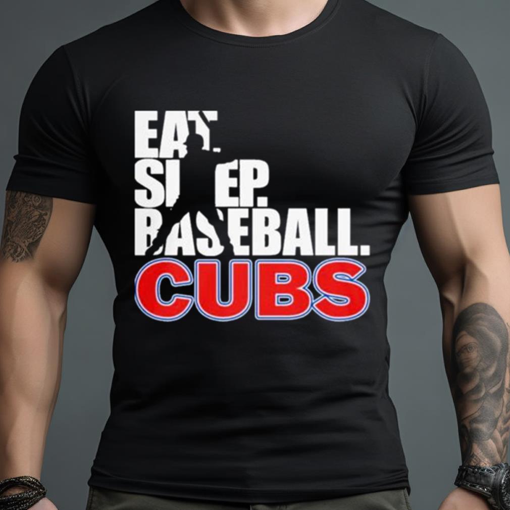 Eat sleep baseball Cubs 2023 Shirt
