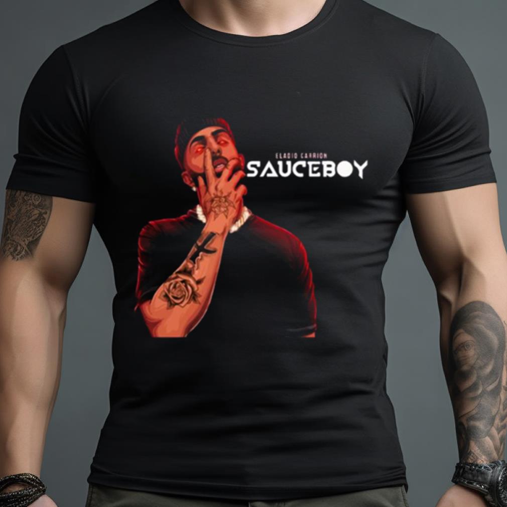 Eladio Carri’n Boyz Sauce Shirt