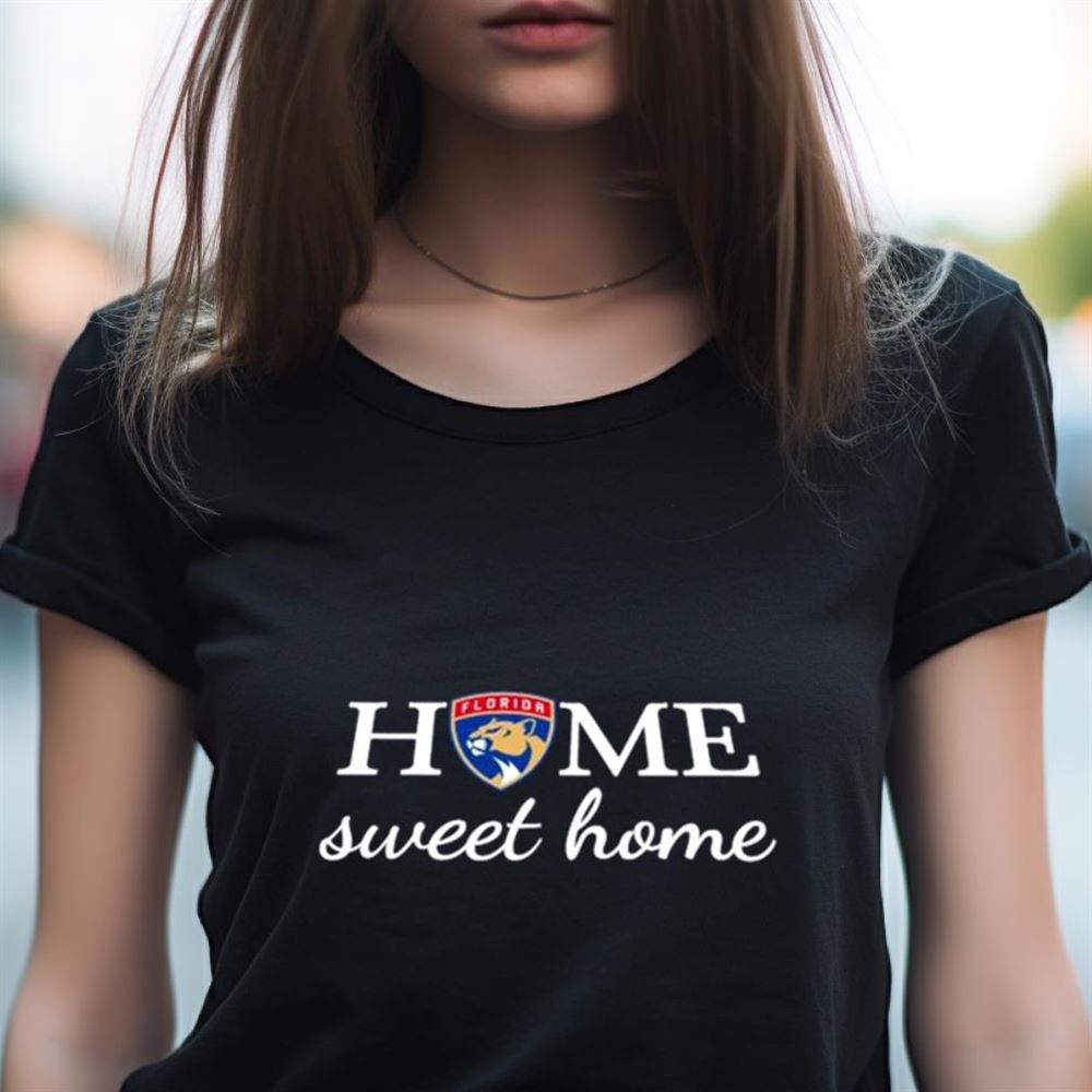 Florida Panthers Hockey Home Sweet Home Shirt Florida Panthers Hockey Home Sweet Home Shirt