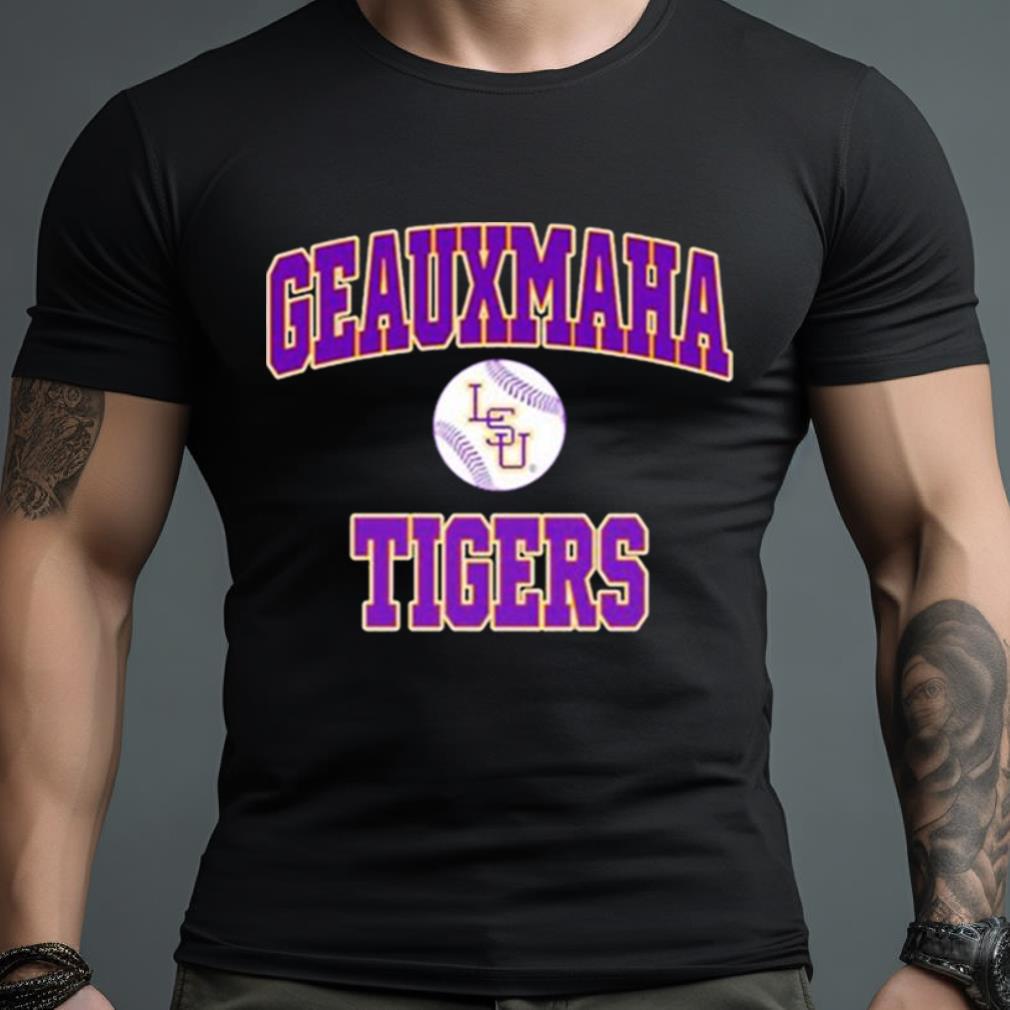 Geauxmaha Tigers Lsu Baseball Shirt