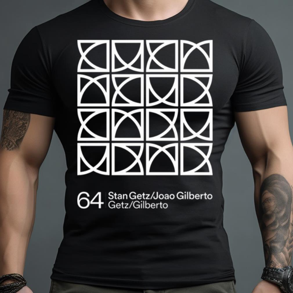 Getz Gilberto Minimalist Art Shirt