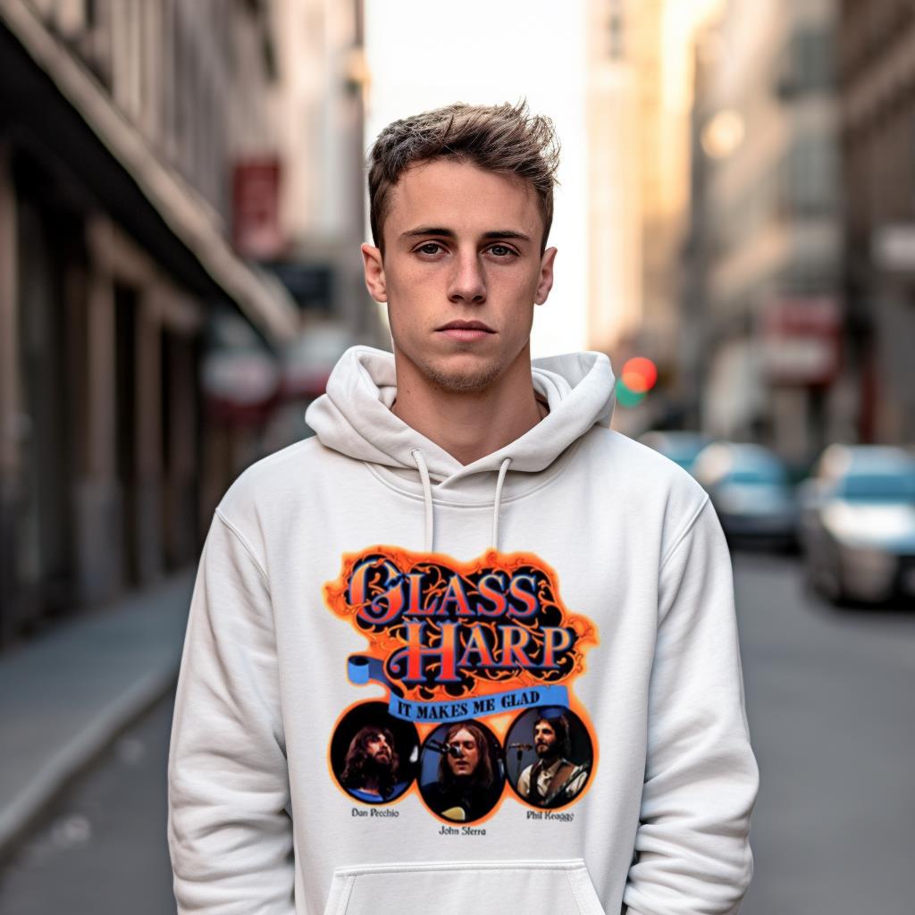 Glass Harp It Makes Me Glad Shirt Glass Harp It Makes Me Glad Shirt