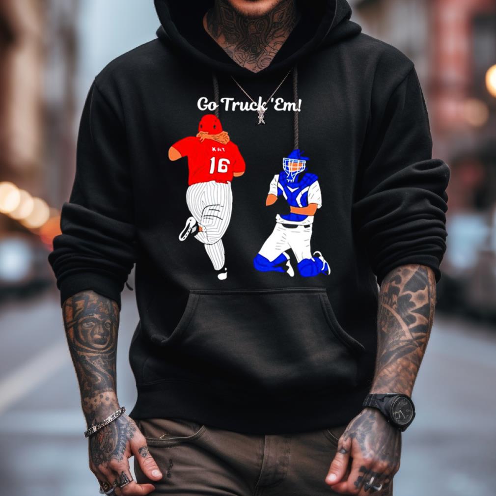 Go Truck ’Em Shirt Go Truck ’Em Shirt