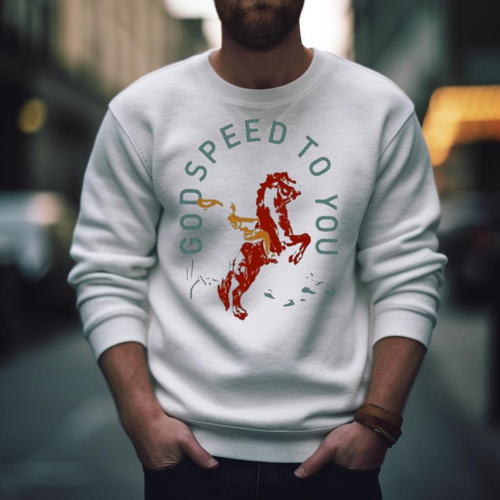 Godspeed To You 2023 Shirt