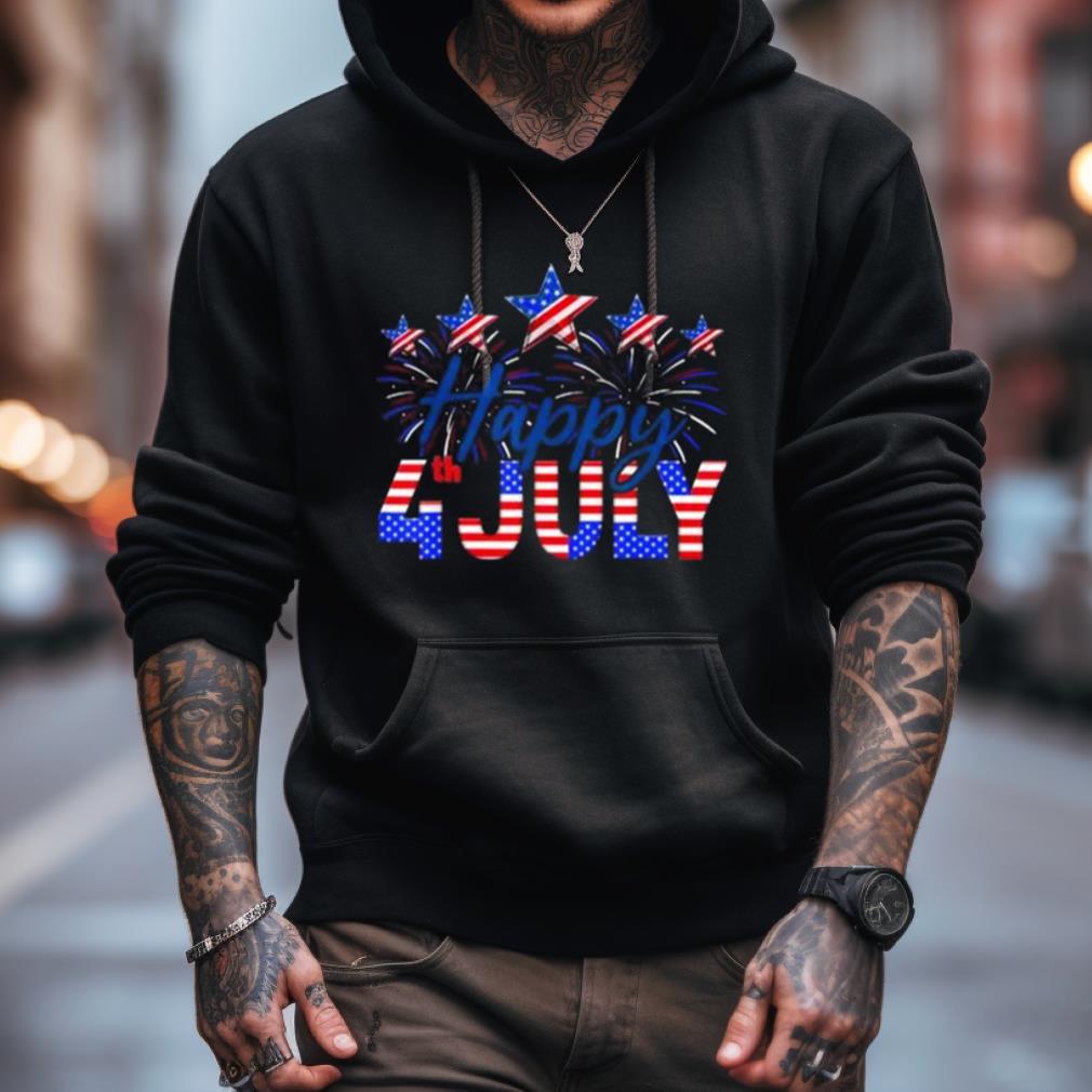 Happy 4Th Of July American Flag Gifts Fireworks Patriotic 2023 Shirt Happy 4Th Of July American Flag Gifts Fireworks Patriotic 2023 Shirt