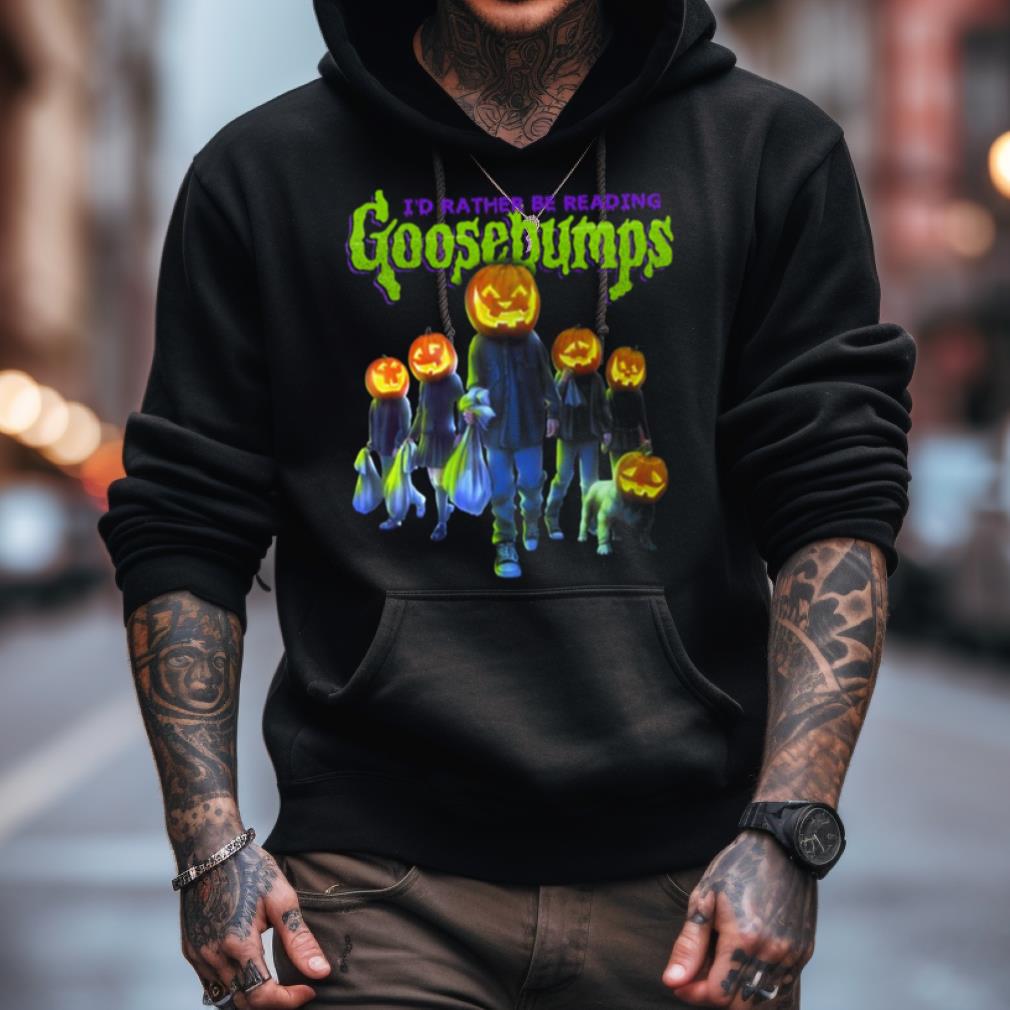 I'D Rather Be Reading Goosebumps Shirt I'D Rather Be Reading Goosebumps Shirt