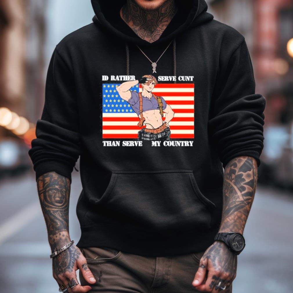 I'D Rather Serve Cunt Than Serve My Country Leon Kennedy Shirt I'D Rather Serve Cunt Than Serve My Country Leon Kennedy Shirt