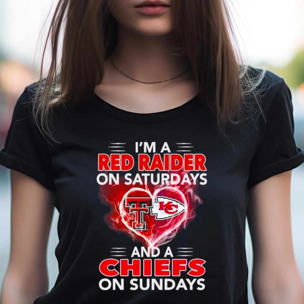 I'M A Red Raider On Saturdays And A Chiefs On Sundays 2023 Shirt I'M A Red Raider On Saturdays And A Chiefs On Sundays 2023 Shirt