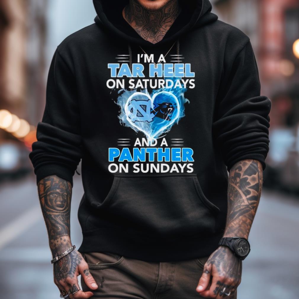 I'M A Tar Heel On Saturdays And A Panther On Sundays 2023 Shirt I'M A Tar Heel On Saturdays And A Panther On Sundays 2023 Shirt