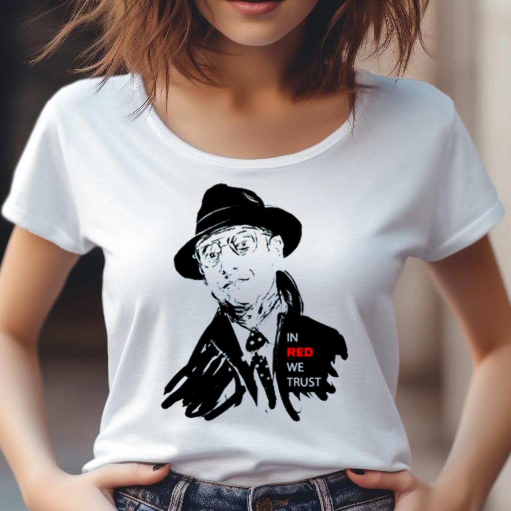 In Red We Trust The Blacklist Shirt In Red We Trust The Blacklist Shirt