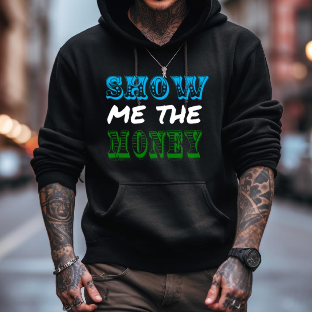 Jerry Maguire Show Me The Money Shirt Jerry Maguire Show Me The Money Shirt