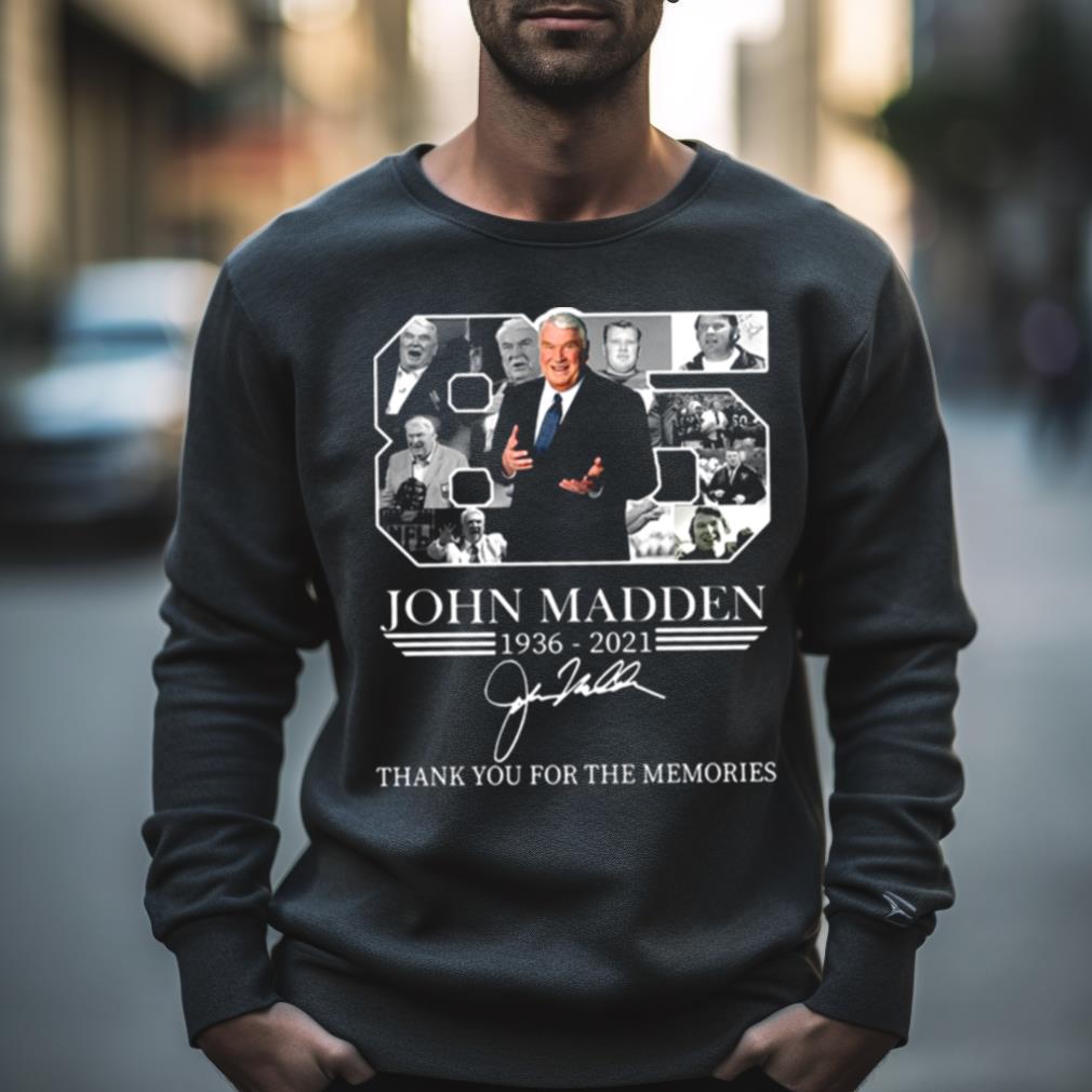 John Madden Rip Thank You For The Memories Signature Shirt