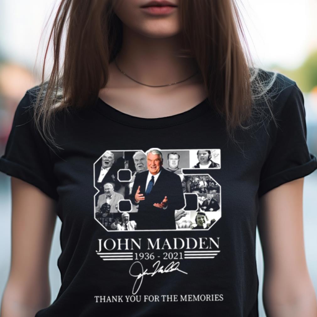 John Madden Rip Thank You For The Memories Signature Shirt John Madden Rip Thank You For The Memories Signature Shirt