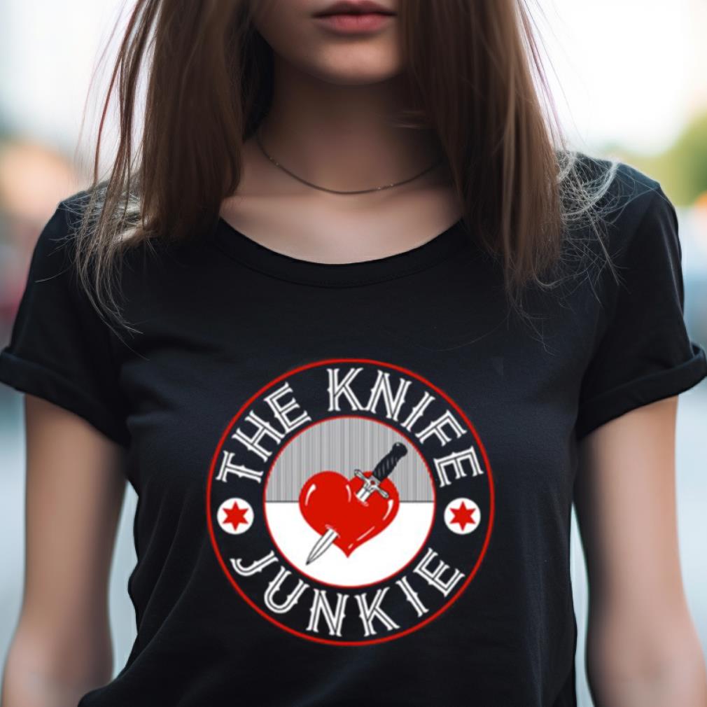 Junkie The Knife Shirt Junkie The Knife Shirt