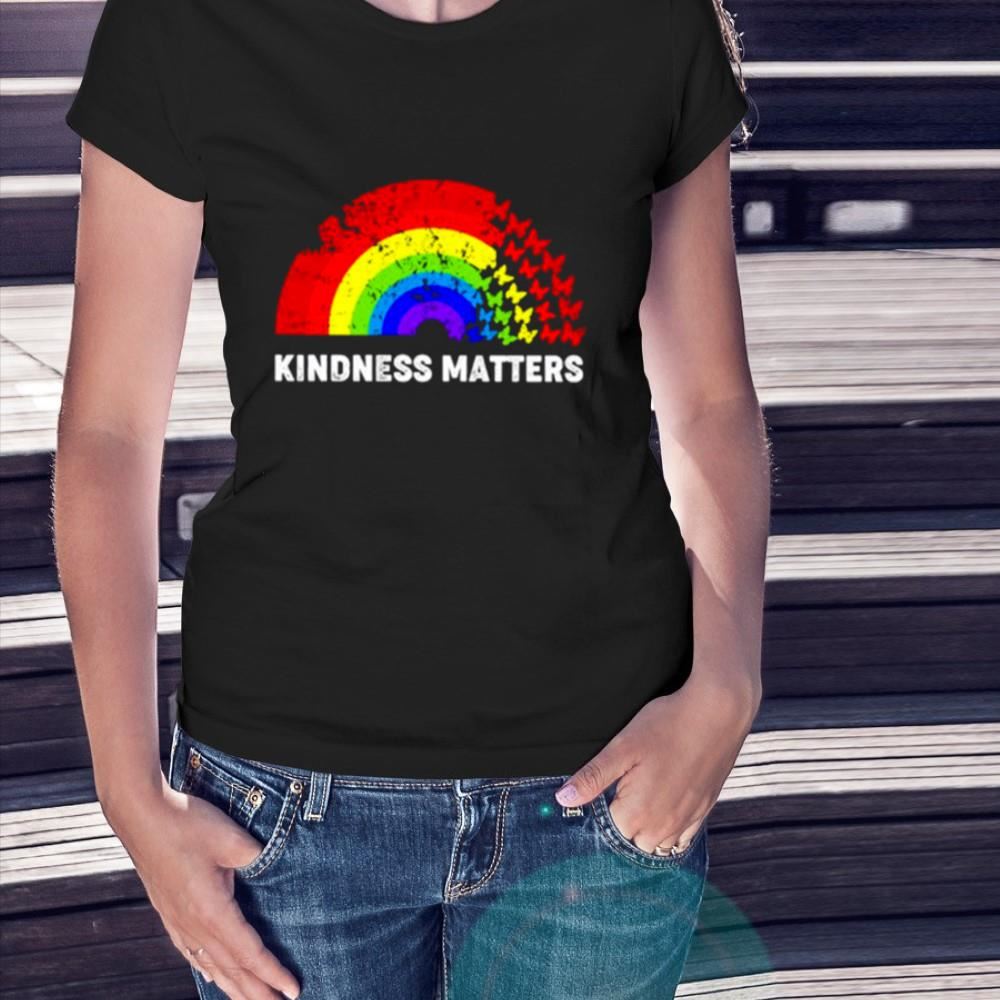 Kindness matters Butterfly LGBT Shirt