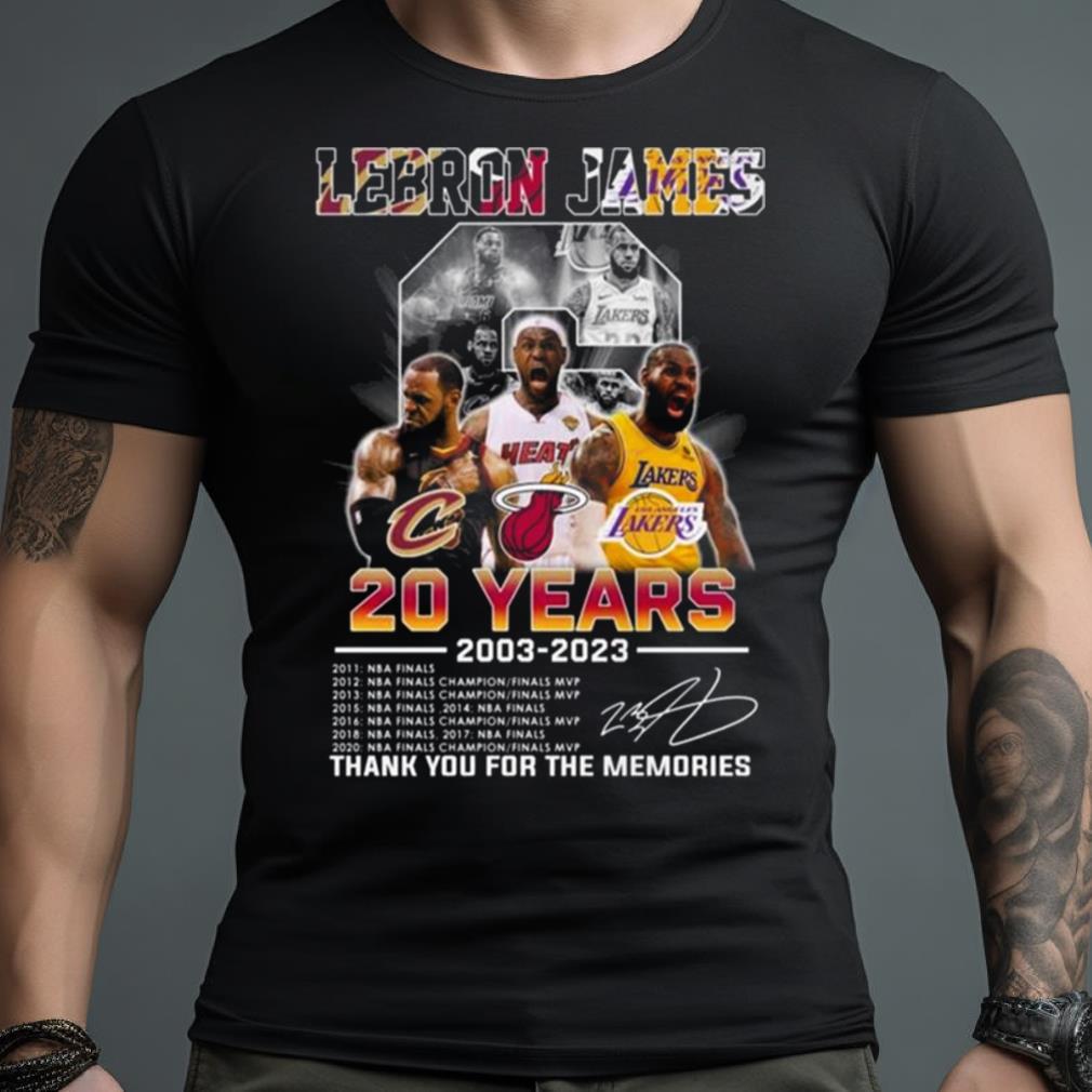 Lebron James 20 Years 2003 2023 Champions Thank You For The Memories Shirt