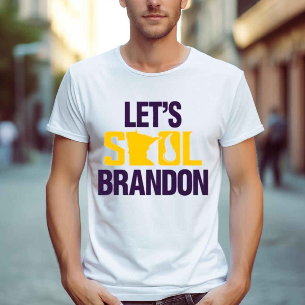 Let’S Skol Brandon Minnesota Vikings Shirt