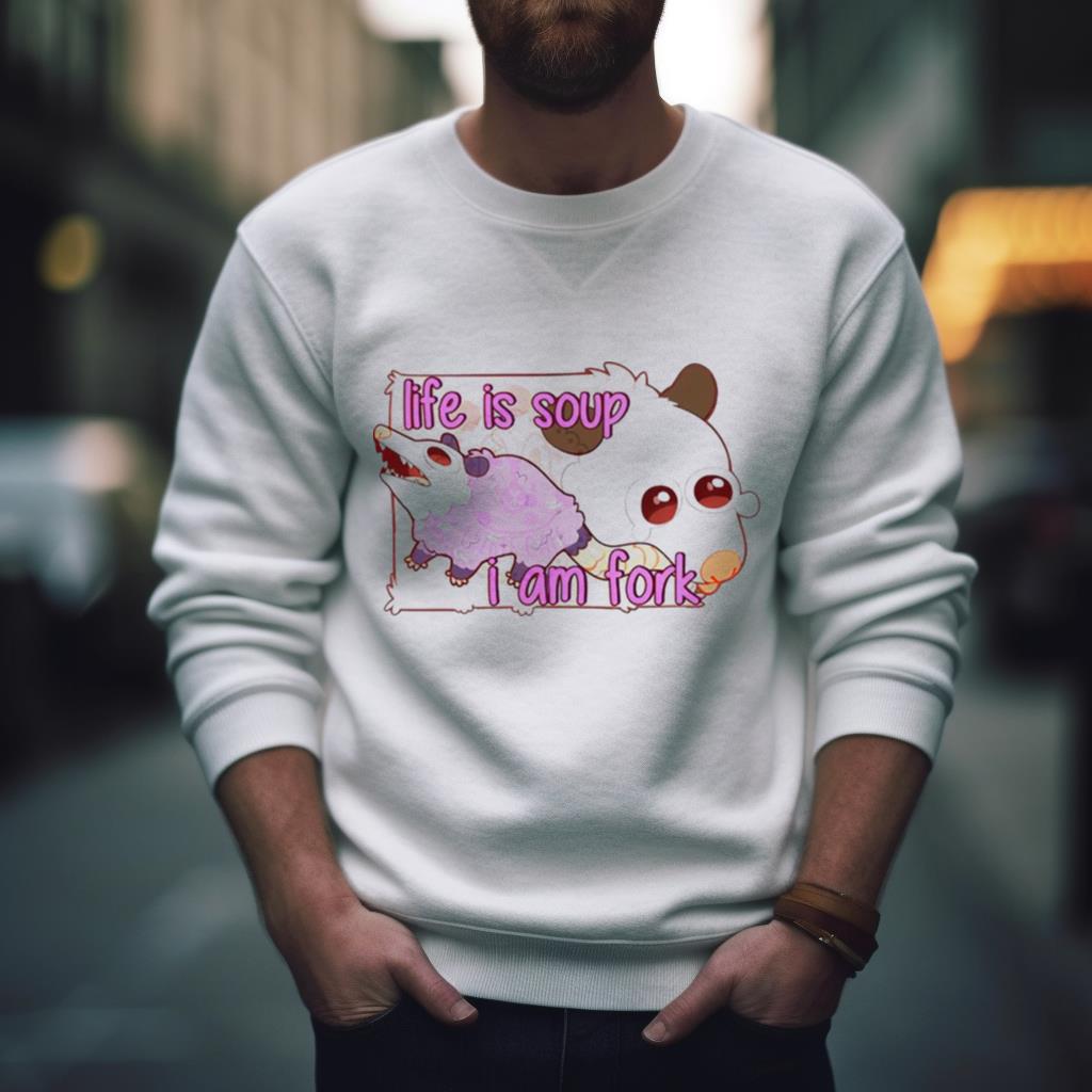 Life Is Soup I Am Fork Lizbie Shirt