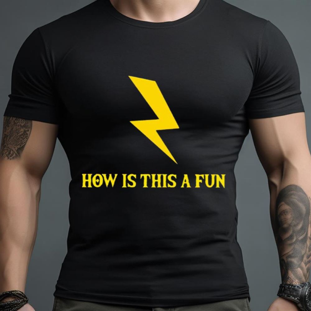 Lightning how is this a fun Shirt