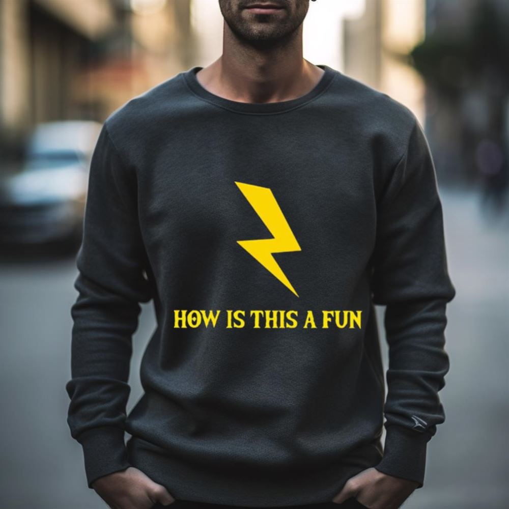 Lightning how is this a fun Shirt