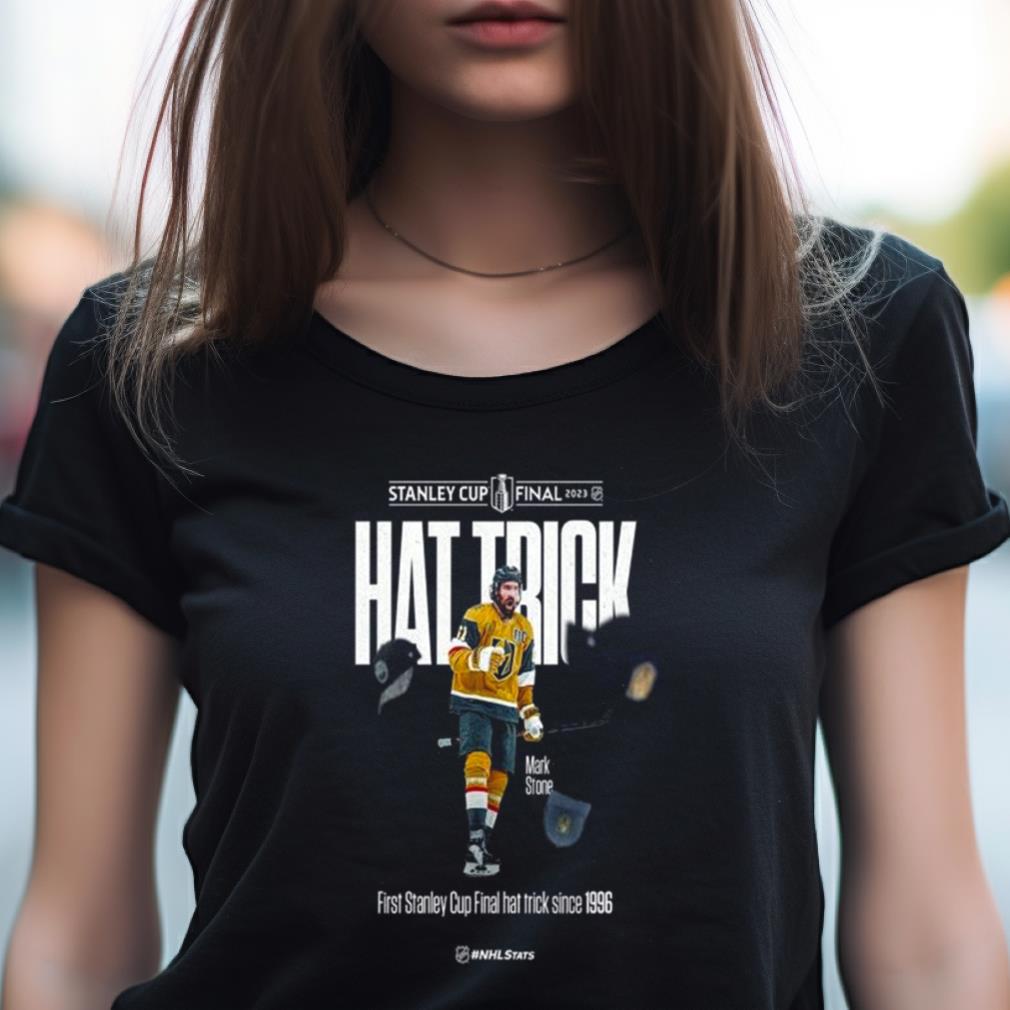 Mark Stone Score A Hat Trick In 2023 Stanley Cup Final Shirt Mark Stone Score A Hat Trick In 2023 Stanley Cup Final Shirt